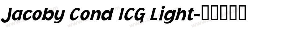 Jacoby Cond ICG Light字体转换